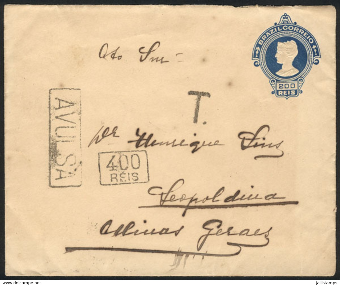 BRAZIL: 200Rs. Stationery Envelope Sent From Rio To Leopoldina On 1/DE/1909, With "AVULSA" And Due Marks For 400Rs., VF  - Sonstige & Ohne Zuordnung