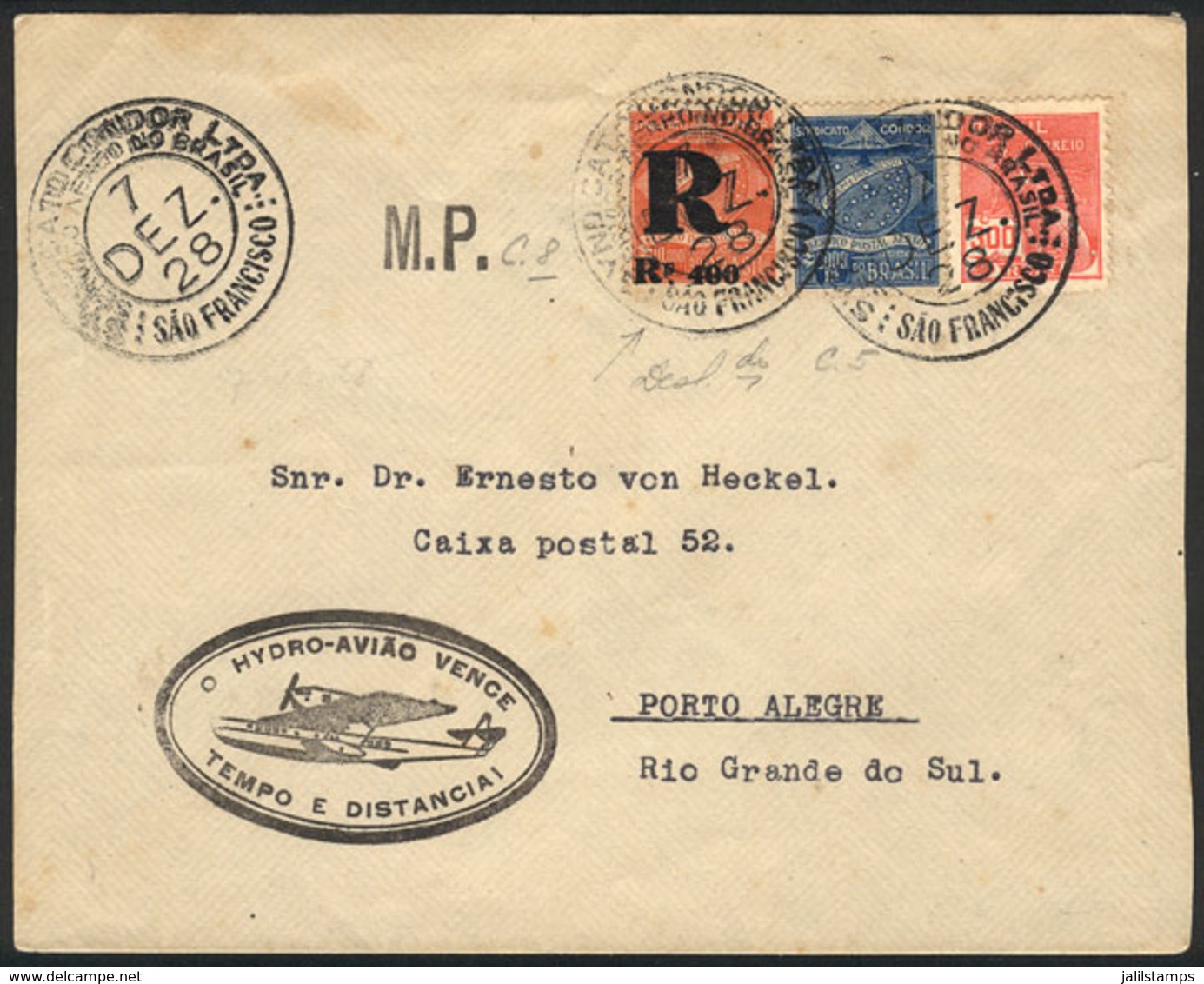 BRAZIL: Registered Cover Sent Via CONDOR From Sao Francisco To Porto Alegre On 7/DE/1928, Franked By RHM.K-8 + Other Val - Andere & Zonder Classificatie