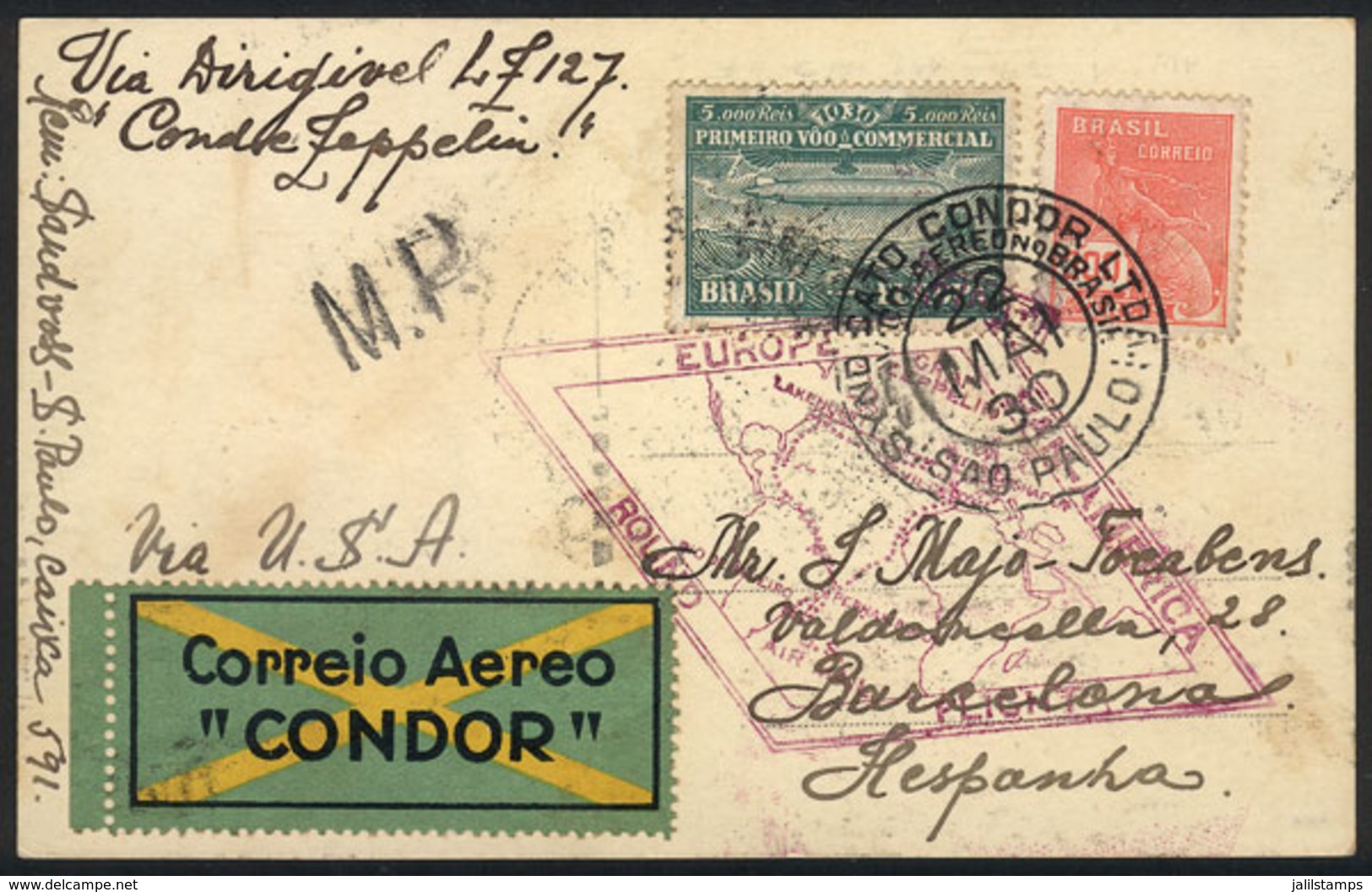 BRAZIL: 22/MAY/1930 Sao Paulo - SPAIN: Postcard Flown By ZEPPELIN, Sent To Barcelona On 22/MAY/1930, VF Quality, Interes - Autres & Non Classés