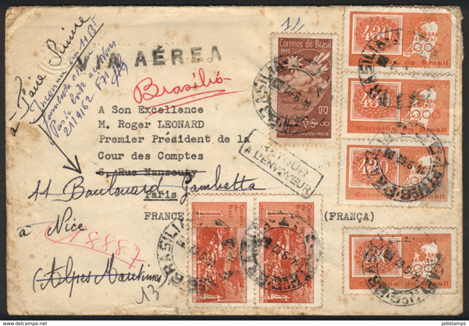 BRAZIL: Airmail Cover Sent From Brasilia To France On 10/SE/1962 With Very Nice Postage, Re-directed Several Times To Ot - Sonstige & Ohne Zuordnung