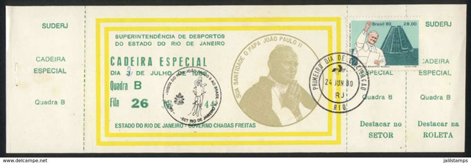 BRAZIL: Interesting FDI Made Over A Ticket For The Visit Of POPE JOHN PAUL II To Rio, VF Quality! - Sonstige & Ohne Zuordnung