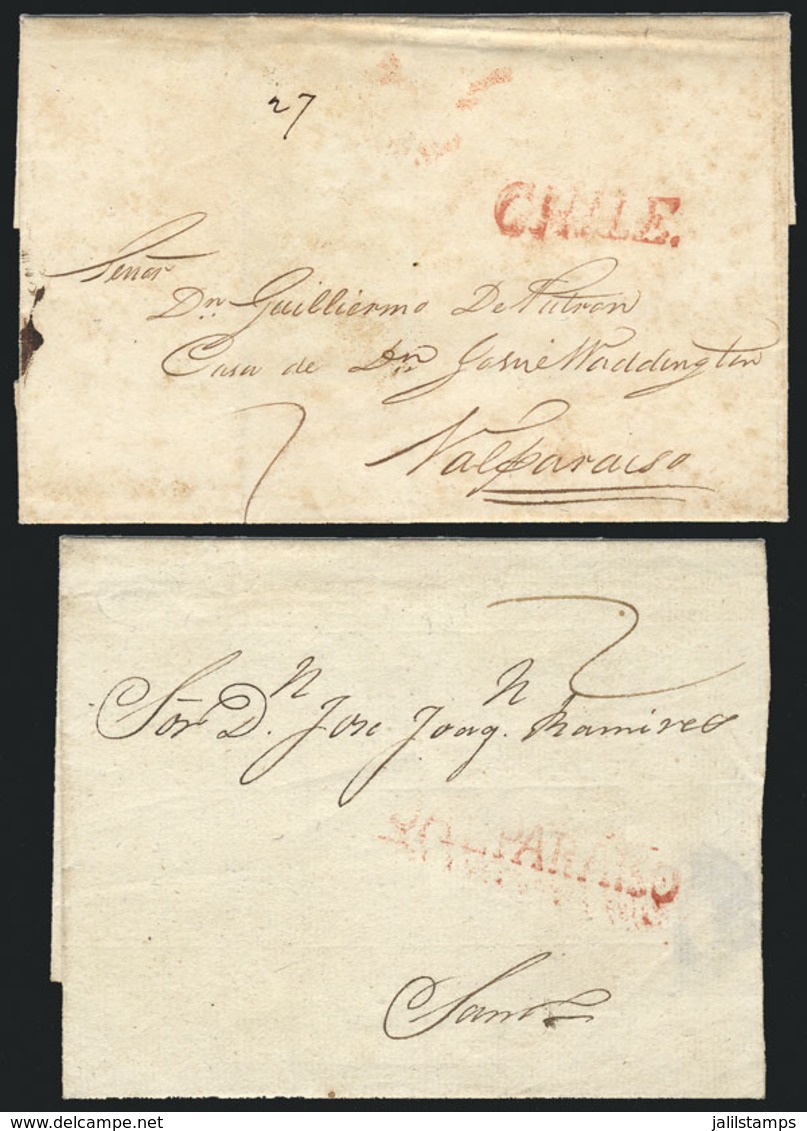 CHILE: 2 Folded Covers (one Dated In 1824) With Pre-stamp "CHILE" And "VALPARAÍSO" Markings, Very Nice!" - Chili