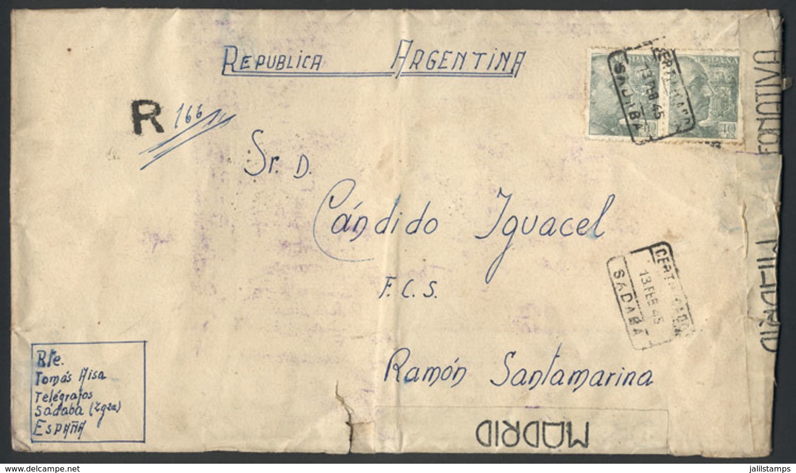 SPAIN: Registered Folded Cover Sent From SÁBADA (Zaragoza) To Argentina On 13/FE/1945, With A Number Of Censor Marks And - Autres & Non Classés
