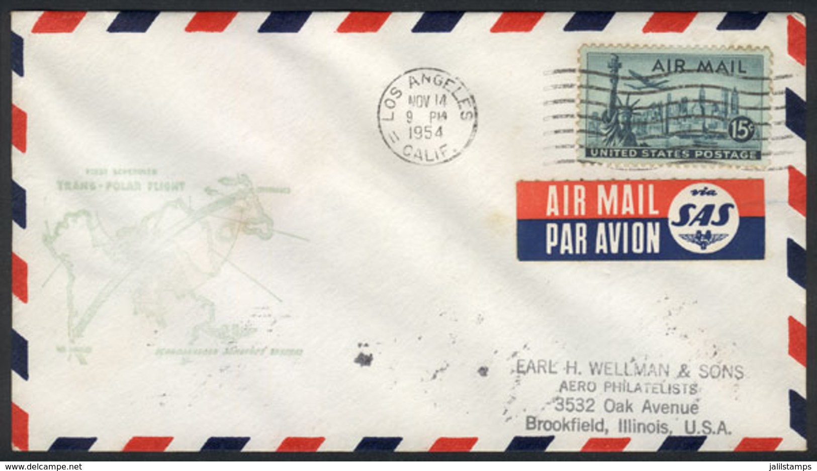 UNITED STATES: 16/NO/1954: S.A.S. Trans-Polar Flight Los Angeles-Conpehagen, Cancelled In Los Angeles 14/NO/1954, And Wi - Covers & Documents