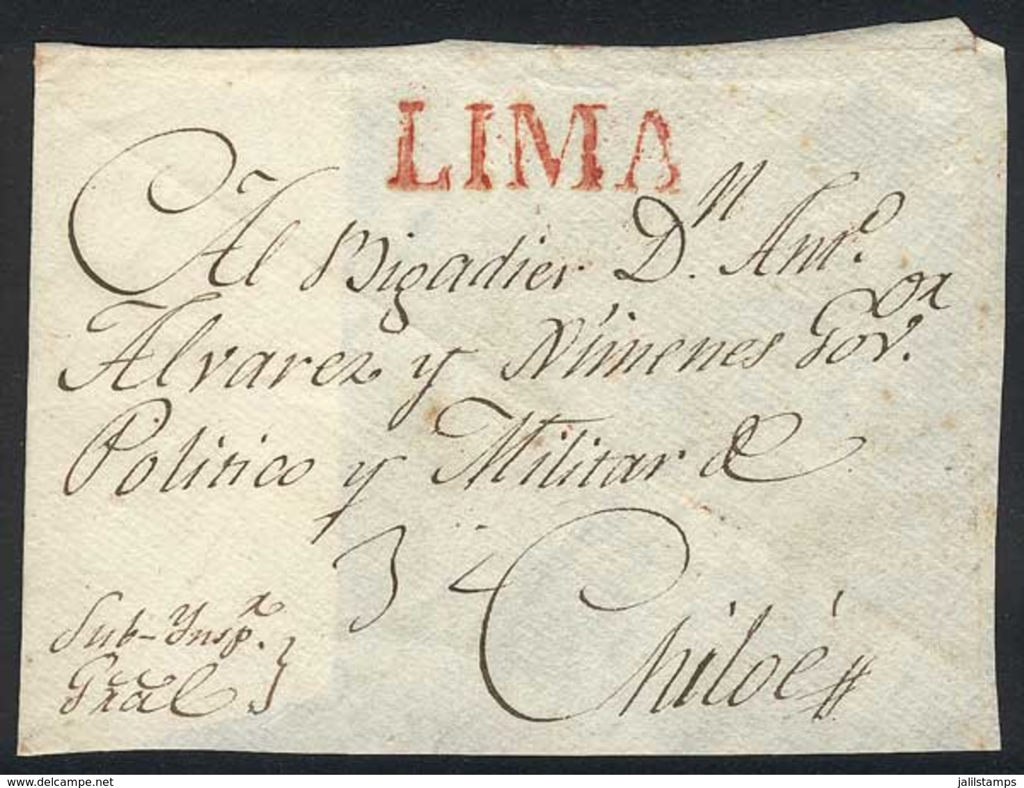 PERU: Front Of Cover Sent To Chiloé, With Red LIMA Marking Perfectly Applied, VF Quality (circa 1790/1800) - Pérou