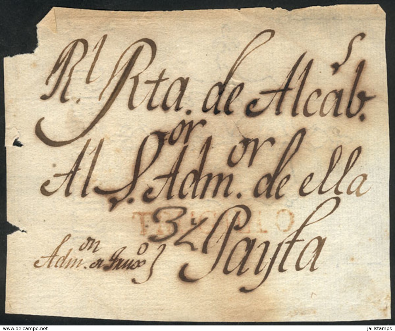 PERU: Circa 1820: Front Of Cover To Payta, With The Rare "TRUGILLO" Marking (45 X 7 Mm) In Orange-red, VF Quality!" - Pérou