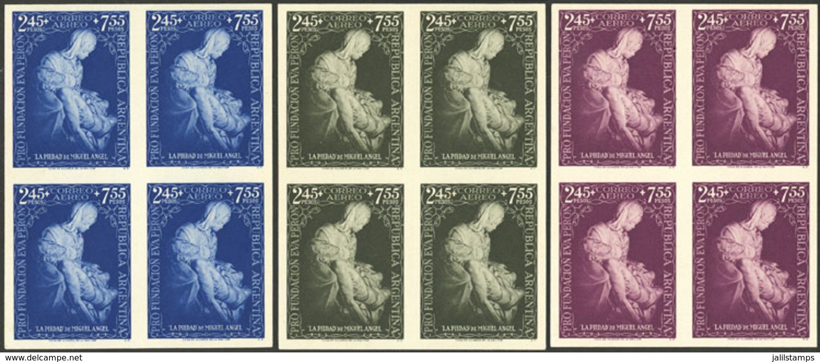 ARGENTINA: GJ.1002, 1951 Eva Perón Foundation (La Pieta, Michelangelo), TRIAL COLOR PROOFS, 3 Imperforate Blocks Of 4 On - Luchtpost