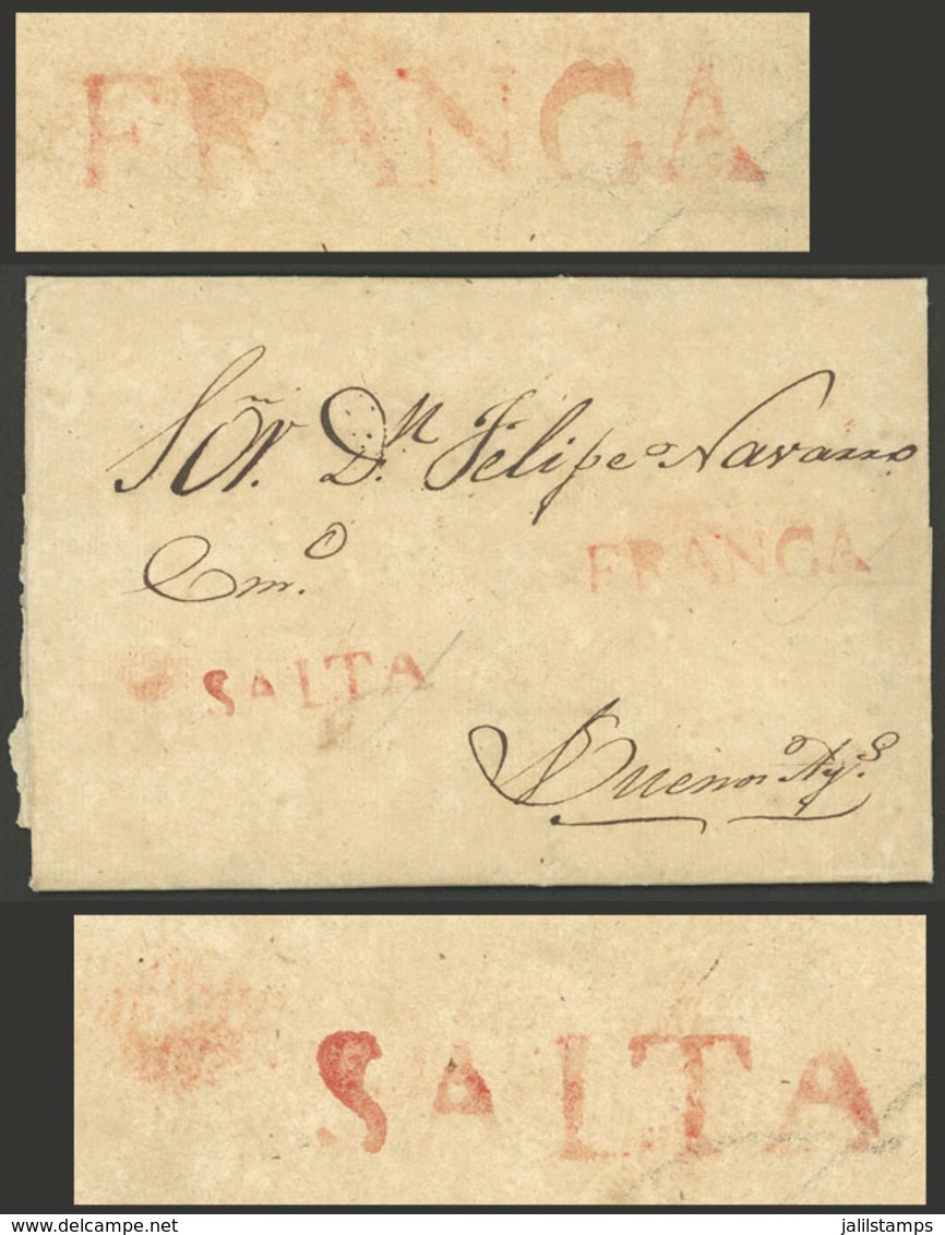 ARGENTINA: Entire Letter Sent To Buenos Aires On 7/NO/1828, With The Marks "SALTA" And "FRANCA" In Red (GJ.SAL 3 And SAL - Prephilately