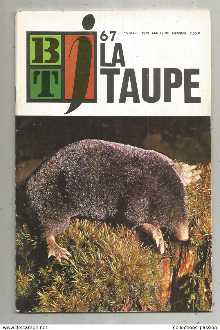 BT J ,bibliothéque De Travail ,n° 67 , 1972 , LA TAUPE, Frais Fr 3.15 E - Tiere