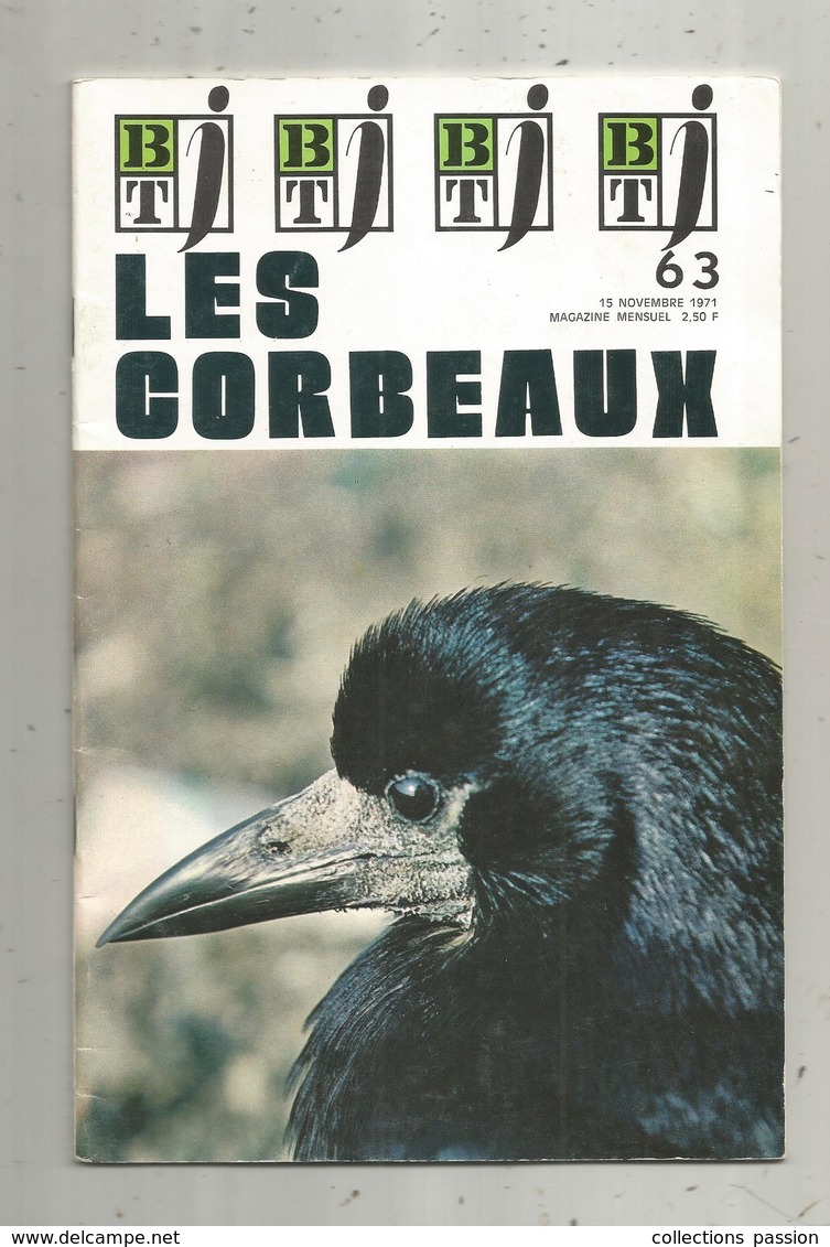 BT J ,bibliothéque De Travail ,n° 63, 1971 , LES CORBEAUX, Frais Fr 3.15 E - Tiere