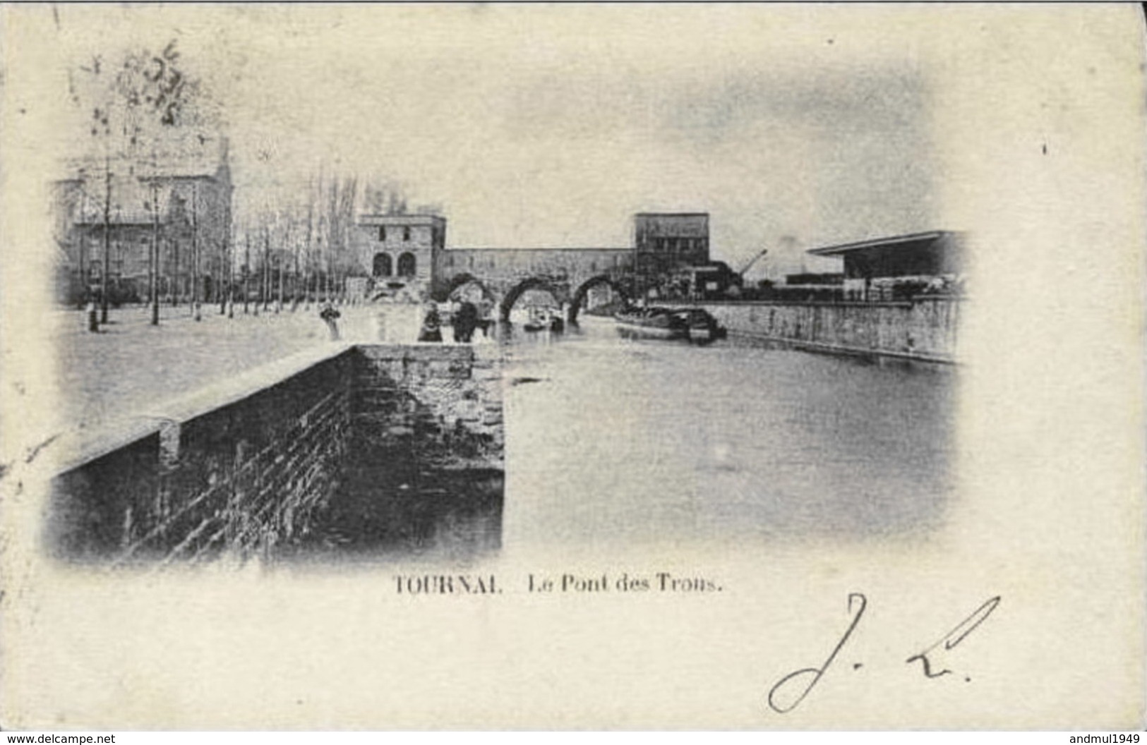 TOURNAI - Le Pont Des Trous - Carte Précurseur Ayant Circulé - Doornik