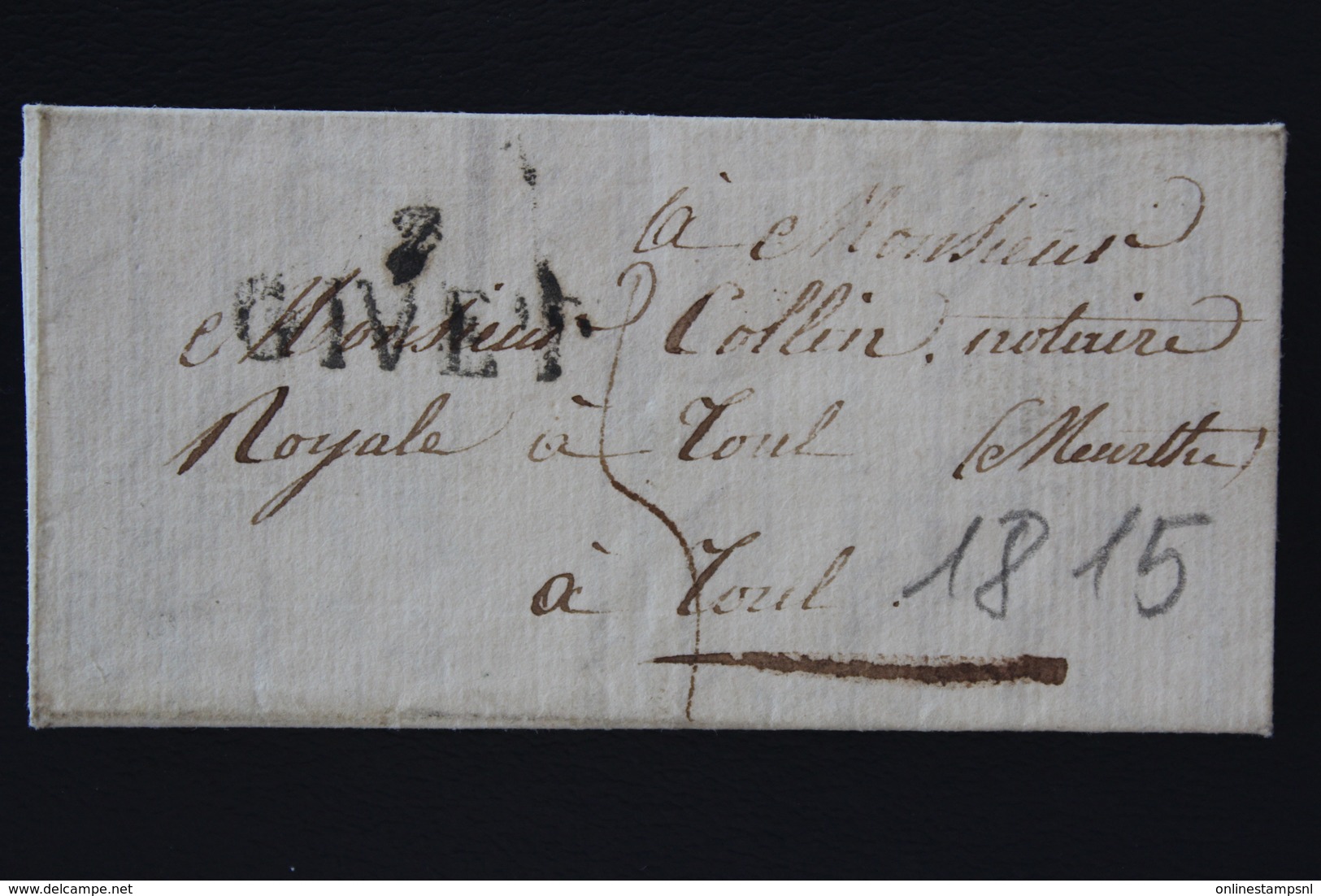 France Letter Givet (7 Givet Line) To Toul 1815 (napoleontic War Mail) - 1801-1848: Vorläufer XIX