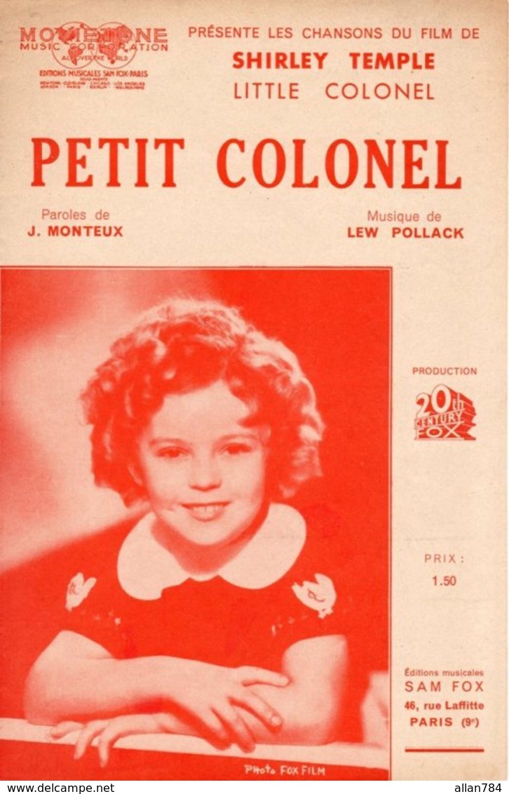 BELLE PARTITION SHIRLEY TEMPLE - PETIT COLONEL DU FILM LITTLE COLONEL - 1935 - TB ETAT - JOINT SCENARIO ILLUSTRE DU FILM - Film Music