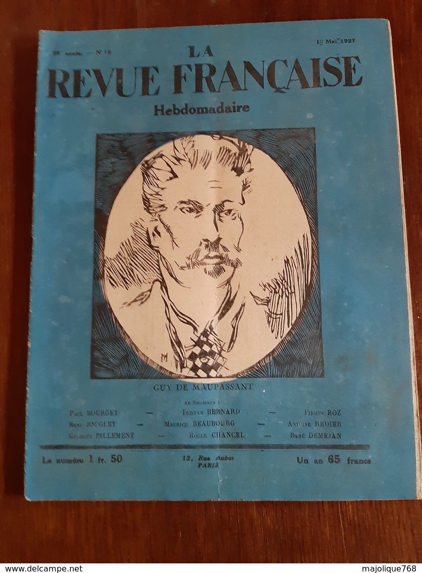 La Revue Française Hebdomadaire - 22 Année N°18 Le 1 Mai 1927 - - 1900 - 1949