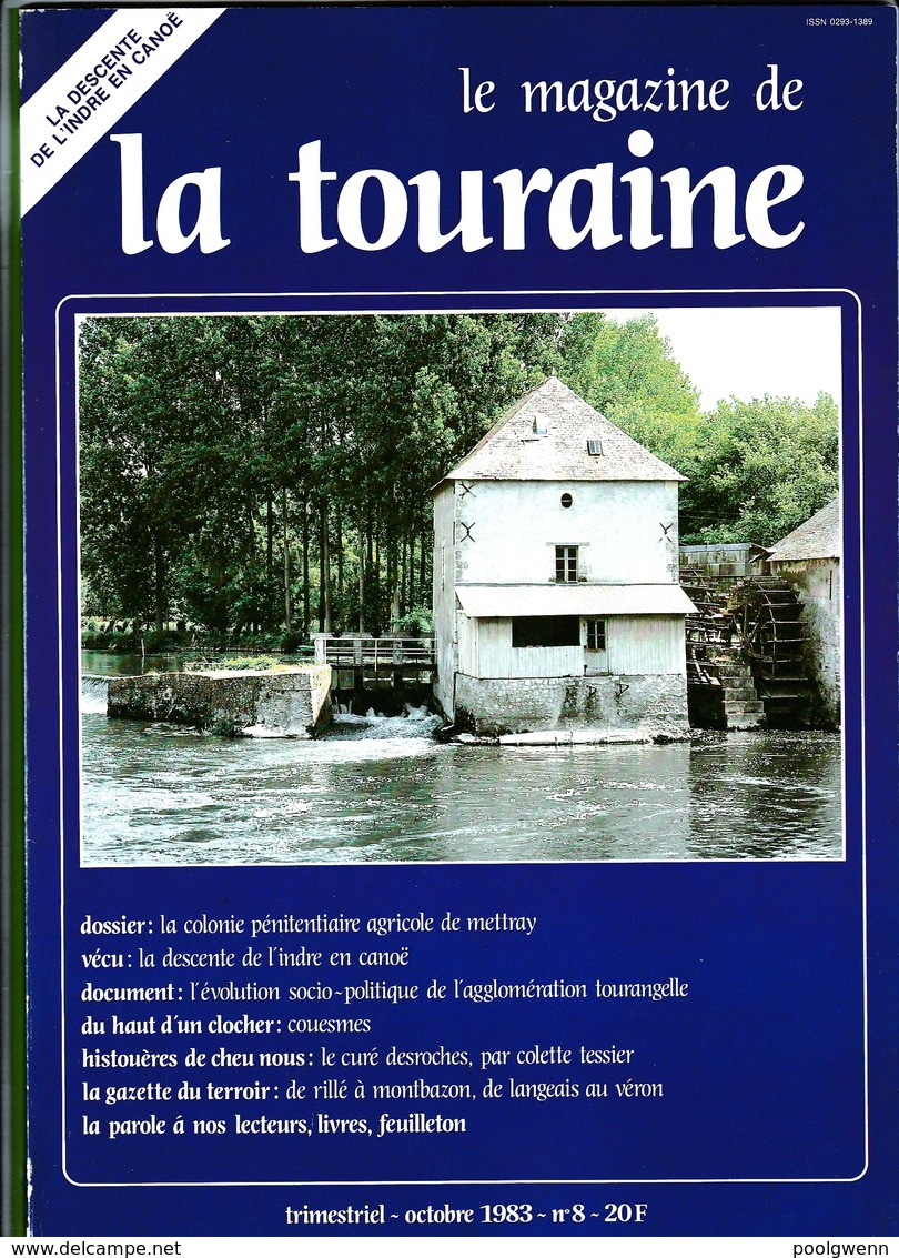 LE MAGAZINE DE LA TOURAINE N°8 - Centre - Val De Loire