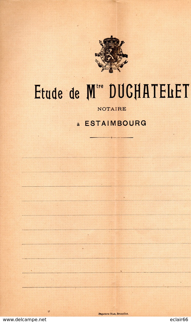 PARDEVANT Et Certificat De Radiation De Maitre  Louis DUCHATELET  Notaire à ESTAIMBOURG (Belgique)1907 - Documents Historiques