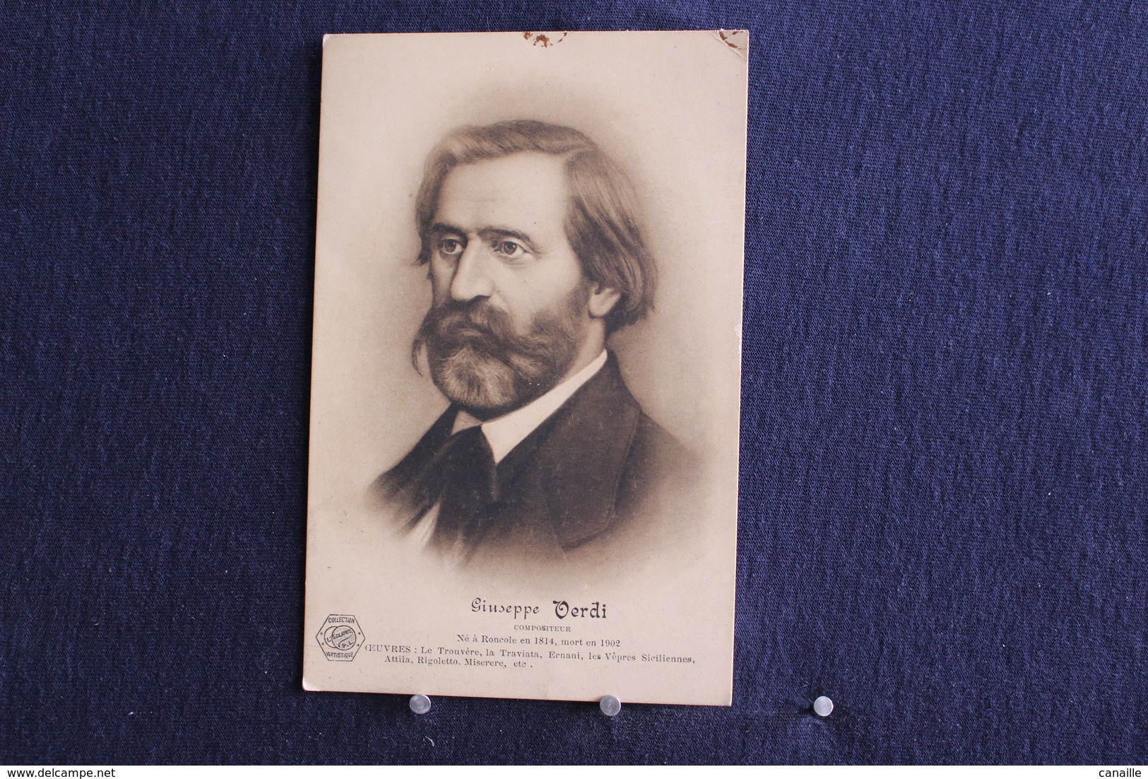 I - 69 / Compositeur Italien, Giuseppe Verdi  - Né  Le 10 octobre 1813 à Roncole et Mort Le 27 janvier 1901 à Milan - Artistes