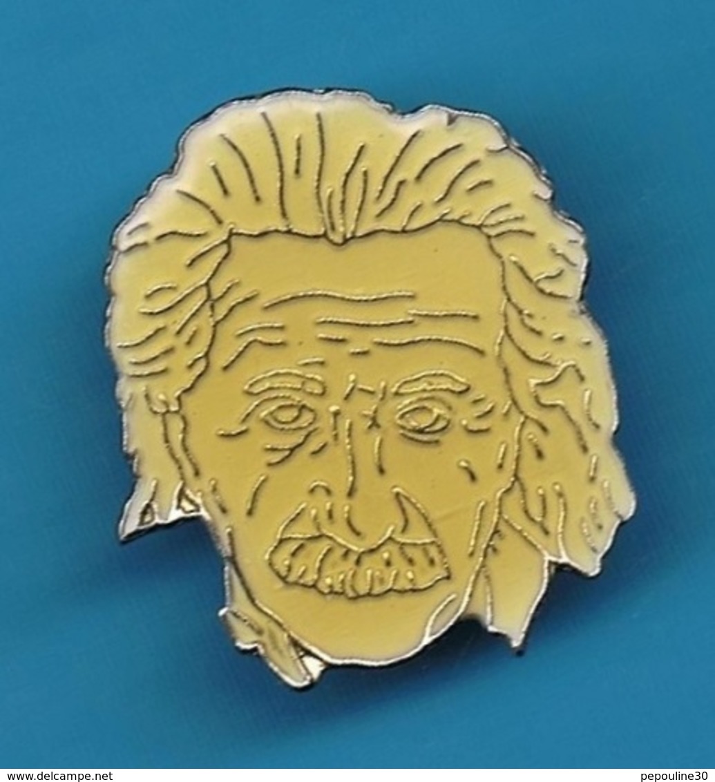 PIN'S //  ** ALBERT EINSTEIN / Né Le 14 Mars 1879 / Mort Le 18 Avril 1955 / EST UN PHYSICIEN THÉORICIEN ** - Personnes Célèbres