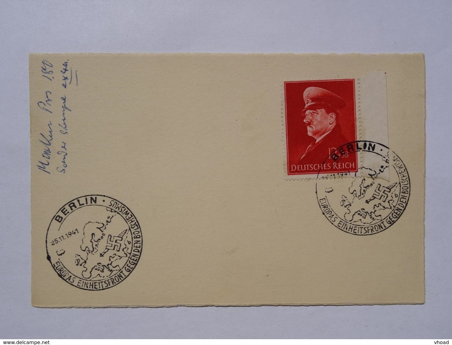 1941 DR Postkarte Pmk Europas Einheitsfront Gegen Den Bolschewismus - Briefe U. Dokumente