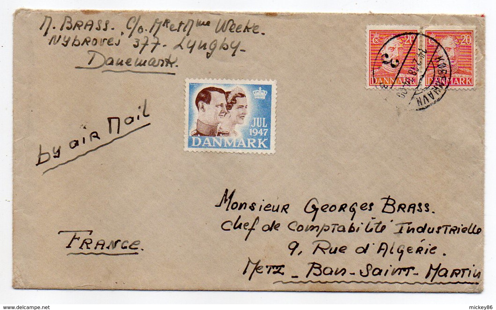 Danemark-1948--Lettre De COPENHAGUE  Pour  METZ (France )--timbre--cachet-- Vignette "JUL  1947 " - Briefe U. Dokumente