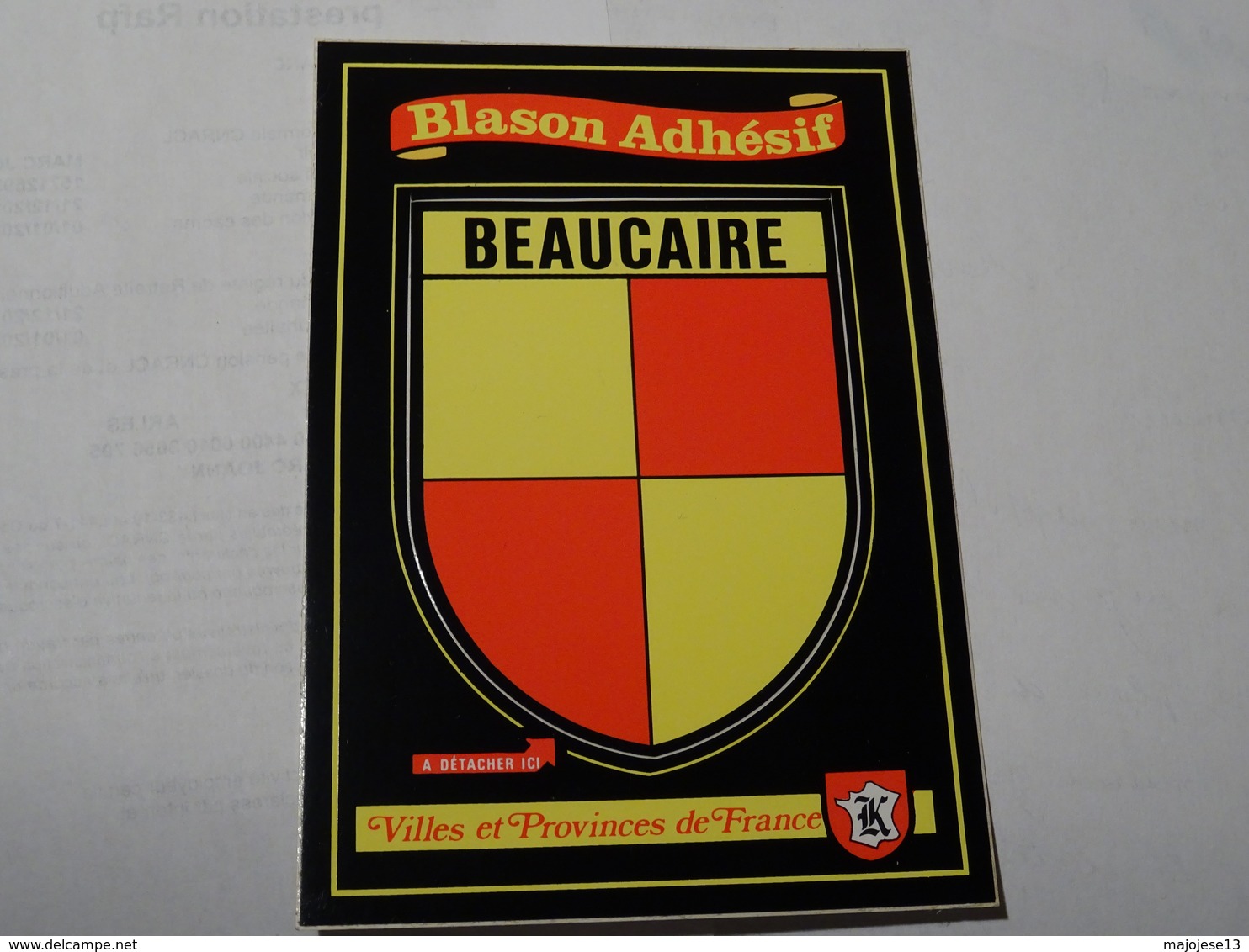 Carte Blason écusson Adhésif Autocollant Sticker Beaucaire Gard 30 Adesivi Stemma Aufkleber Wappen - Obj. 'Souvenir De'