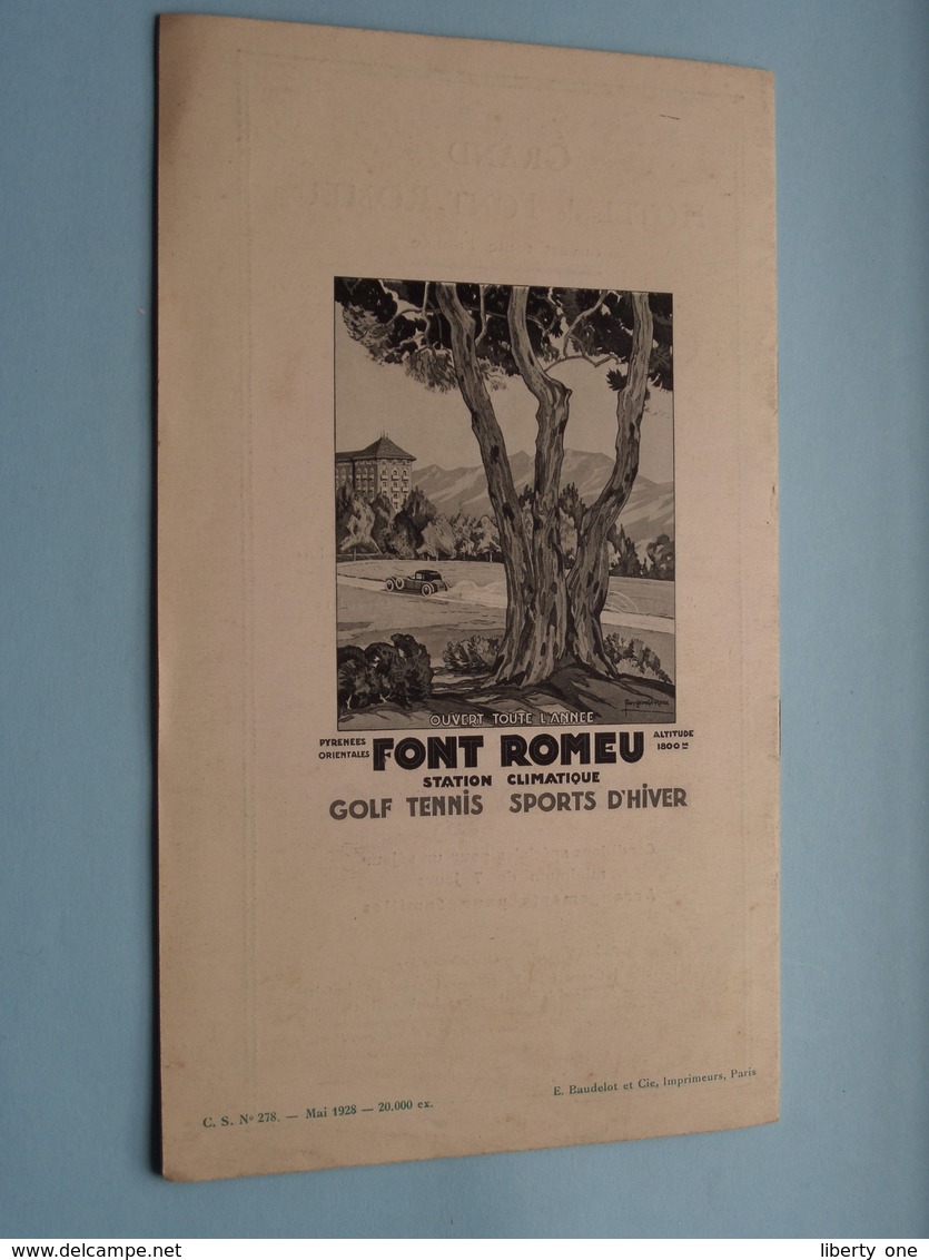 FONT-ROMEU et SUPERBAGNERES ( Pyrénées ) R.C. Seine : 72441 / C.S. N° 278 Mai 1928 - Imp. Baudelot ( Voir Photo ) !