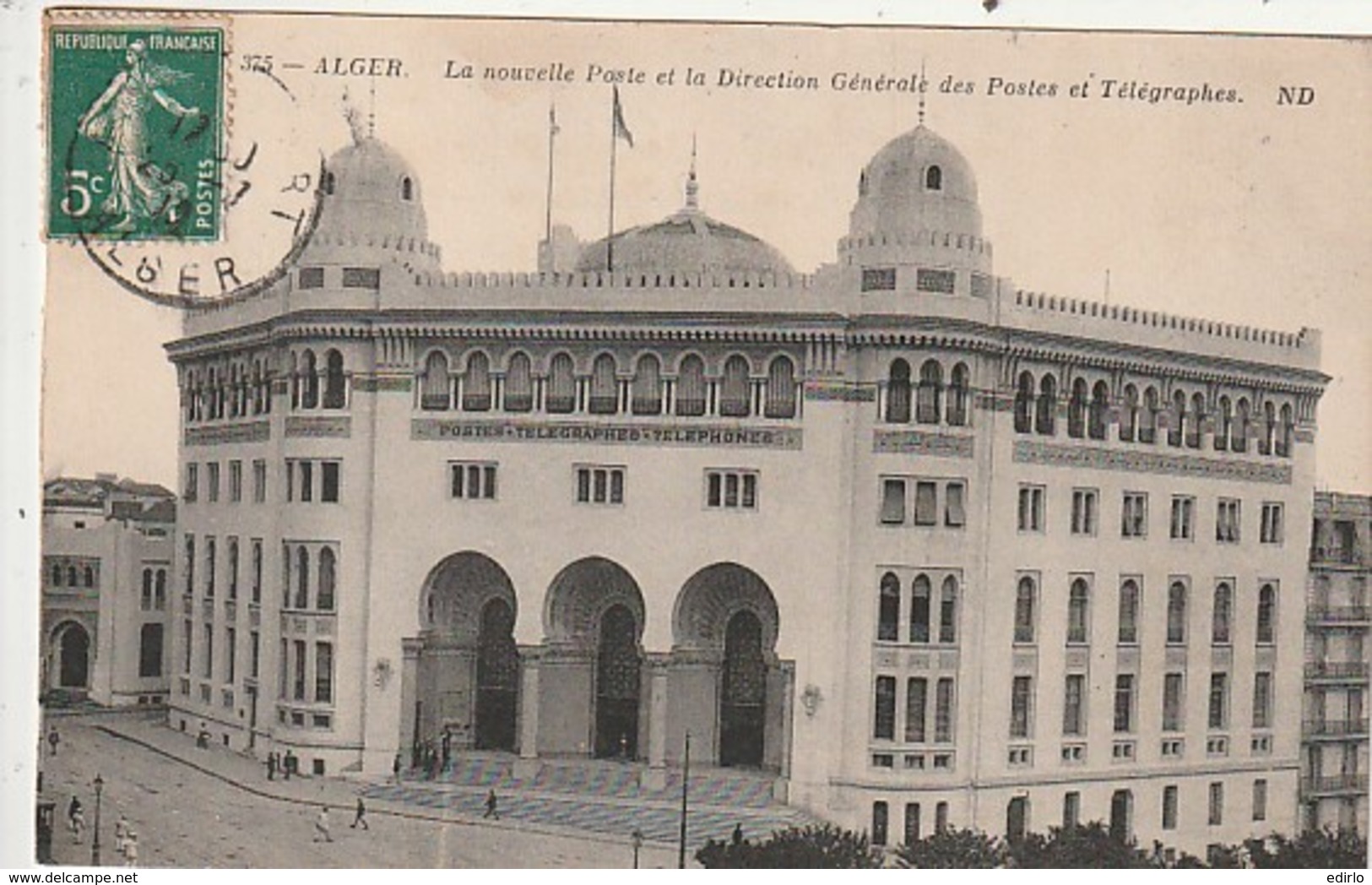 ***   ALGERIE  ***  Alger La Nouvelle Poste Et La Direction Générale Des Postes Et Télégrahes - TTB - Algeri