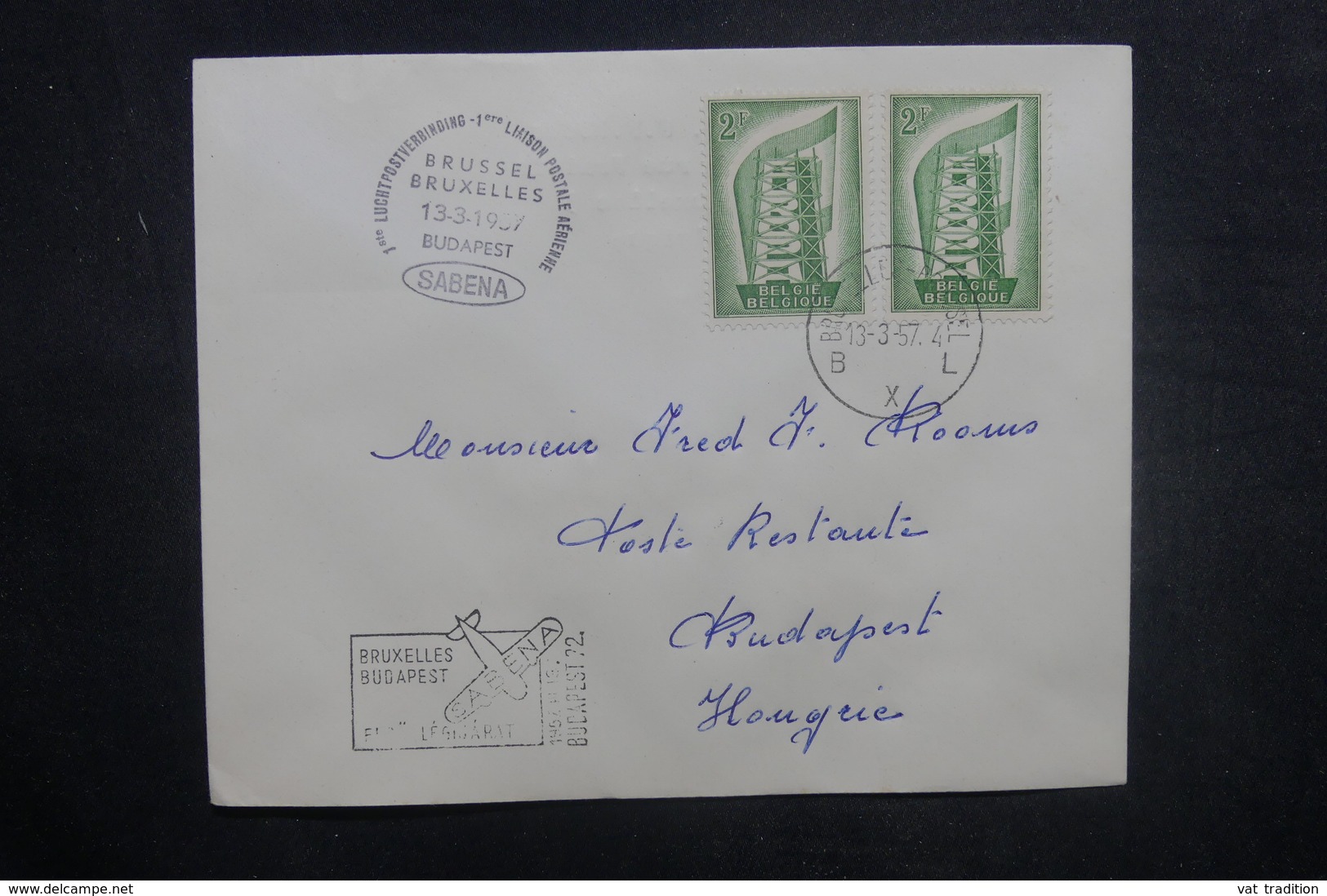 BELGIQUE - Enveloppe 1er Vol Bruxelles / Budapest En 1957 - L 37860 - Covers & Documents
