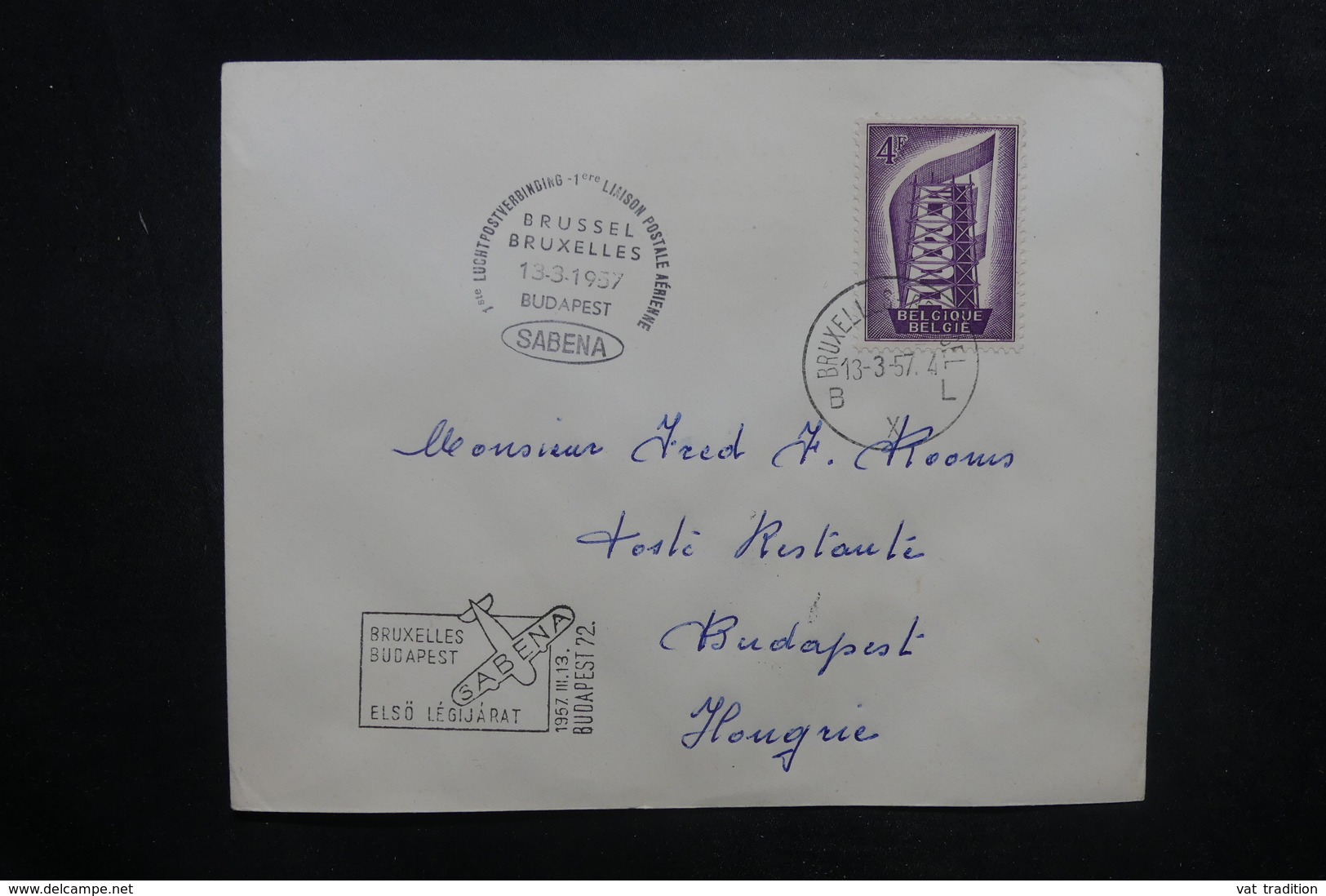 BELGIQUE - Enveloppe 1er Vol Bruxelles / Budapest En 1957 - L 37863 - Covers & Documents