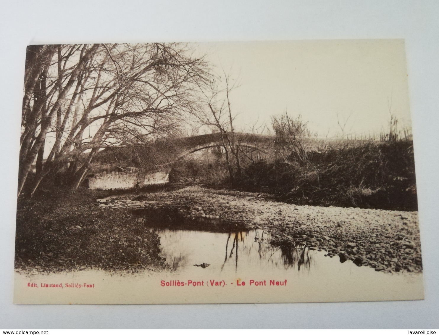 CPA 83 SOLLIES PONT LE PONT NEUF RARE BELLE CARTE !! - Sollies Pont