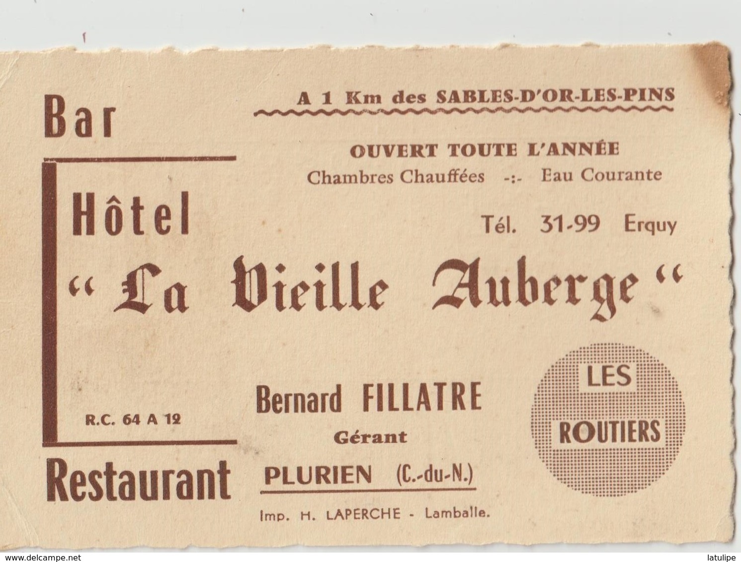 Plurien  22   Carte De L'Hotel-Bar-Restaurant  De ( La Vieille Auberge ) Bernard FILLATRE  Les Routiers - Altri & Non Classificati