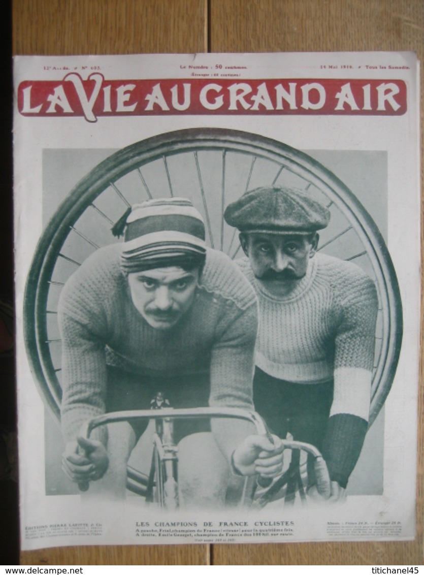 1910 CYCLISME : FRIOL & E.GEORGET Champions De France-AVIATION : E. WIENCZIERS à STRASBOURG - CHAVEZ, LATHAM... à LYON - 1900 - 1949