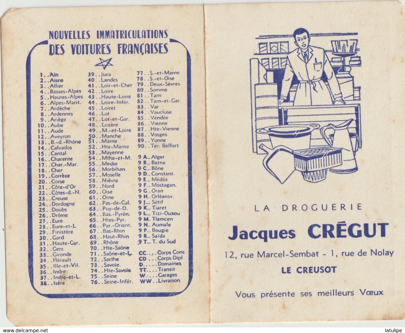 Calendrier -Immatriculation Vehicules France-Etranger 1961 De ( Droguerie J  CREGUT Au CREUSOT 71 - Petit Format : 1961-70