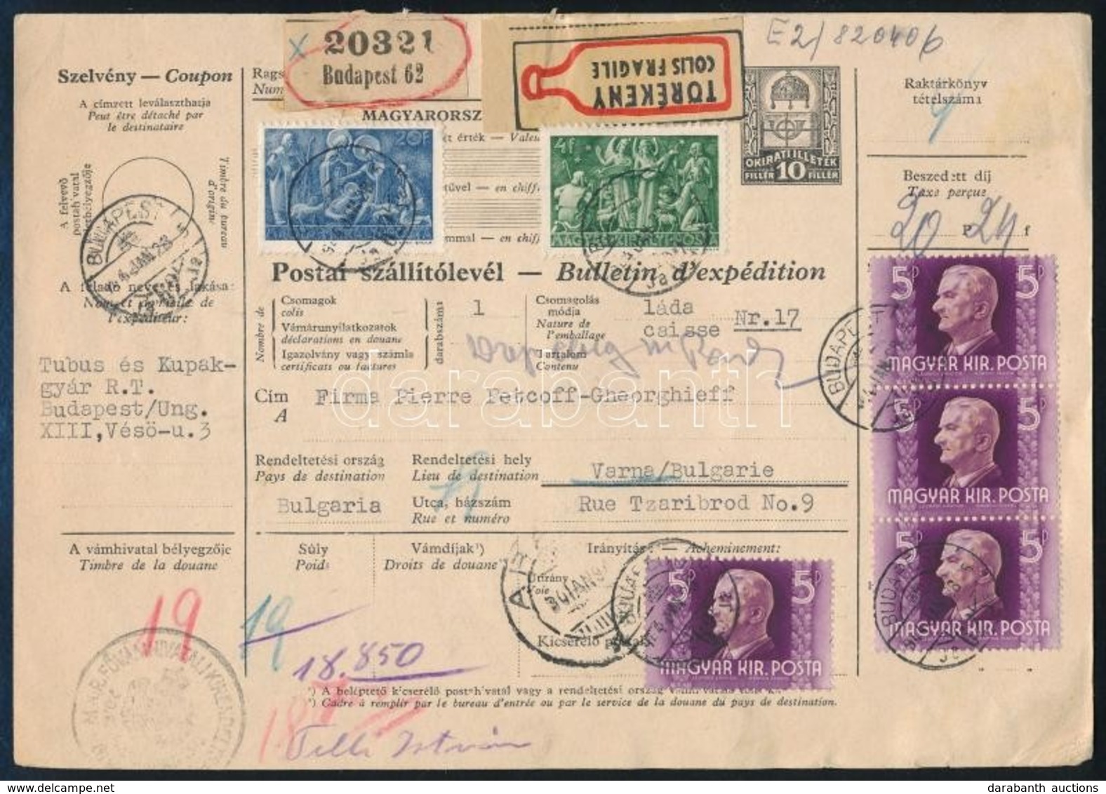 1944 Törékeny Csomag Szállítólevele Bulgáriába 20.24P Bérmentesítéssel. Ritka Darab!! - Otros & Sin Clasificación