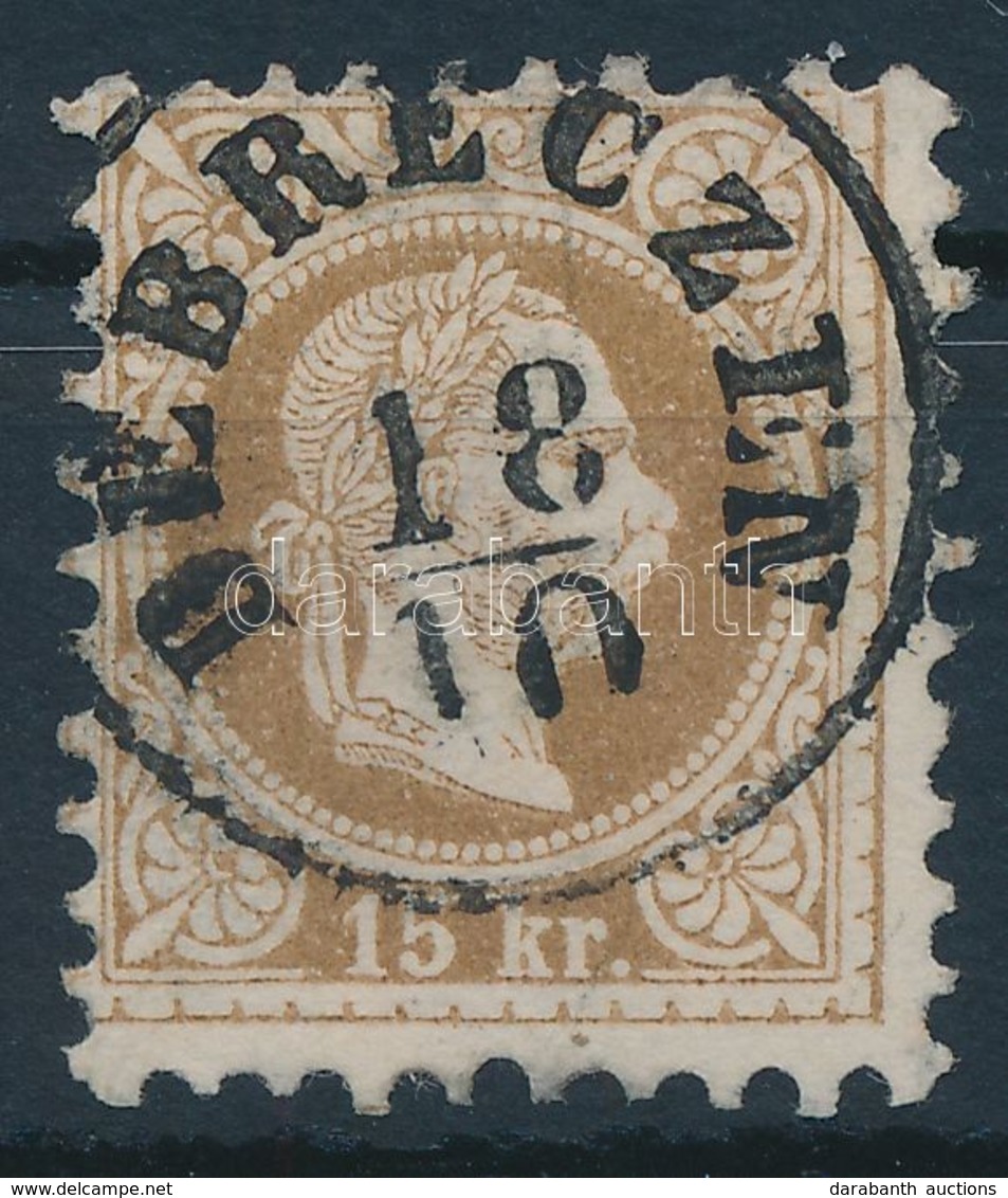 O 1867 15kr Elfogazott Bélyeg 'DEBRECZEN' - Andere & Zonder Classificatie