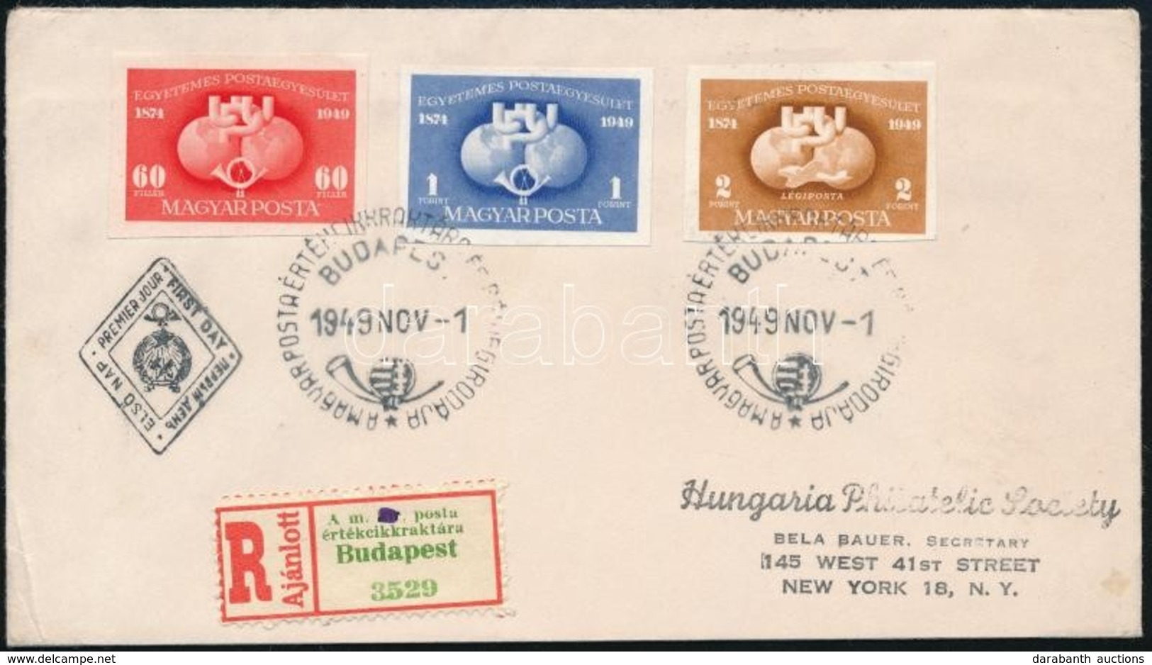 1949 UPU Vágott Sor  Ajánlott FDC New Yorkba érkezési Bélyegzéssel - Other & Unclassified