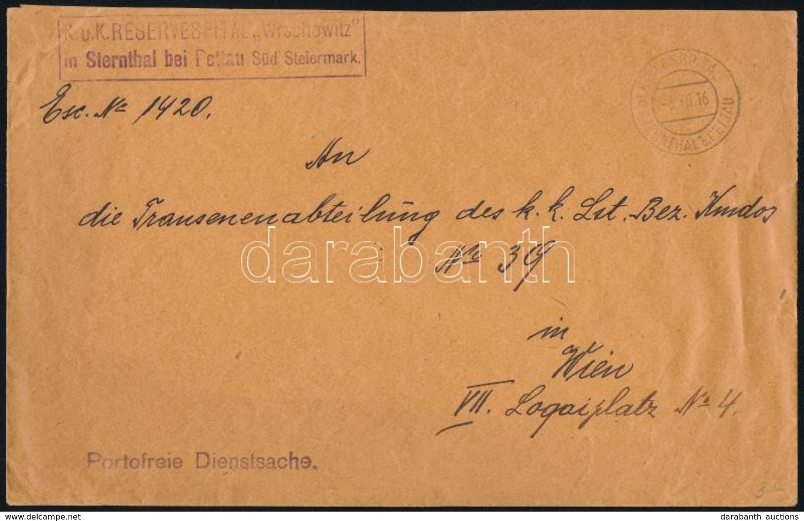 1916 Tábori Posta Levél / Field Post Cover 'K.u.k. RESERVESPITAL Wrschowitz In Sternthal Bei Pettau Süd Steiermark' - Other & Unclassified