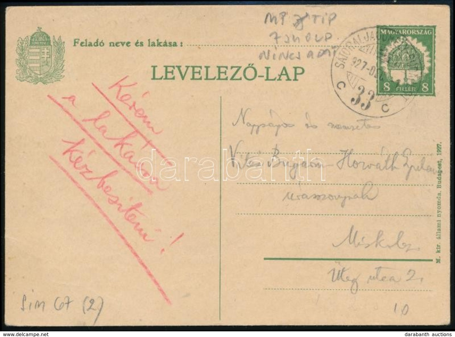 1927 Díjjegyes Levelezőlap 'SÁTORALJAÚJHELY-BUDAPEST' Mozgóposta Bélyegzéssel - Andere & Zonder Classificatie