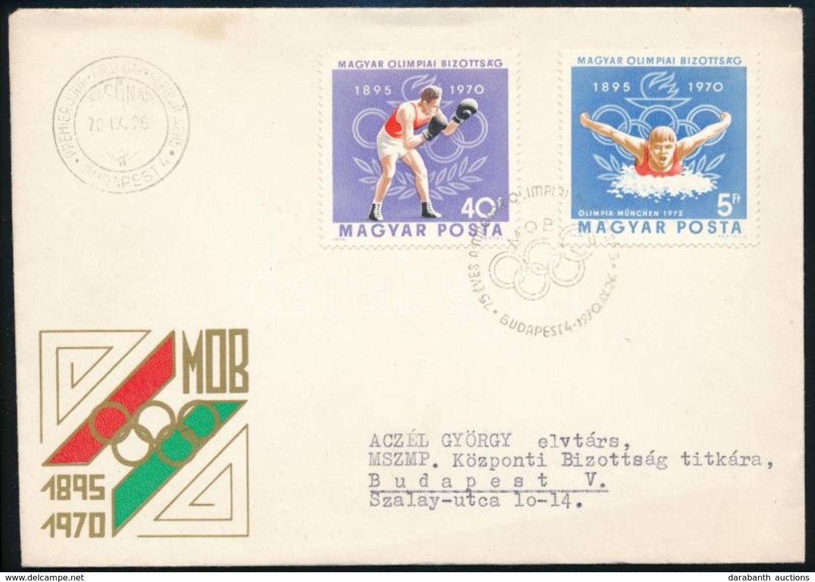 1970Magyar Olimpiai Bizottság 2 értéke FDC-n Aczél Györgynek Címezve - Otros & Sin Clasificación