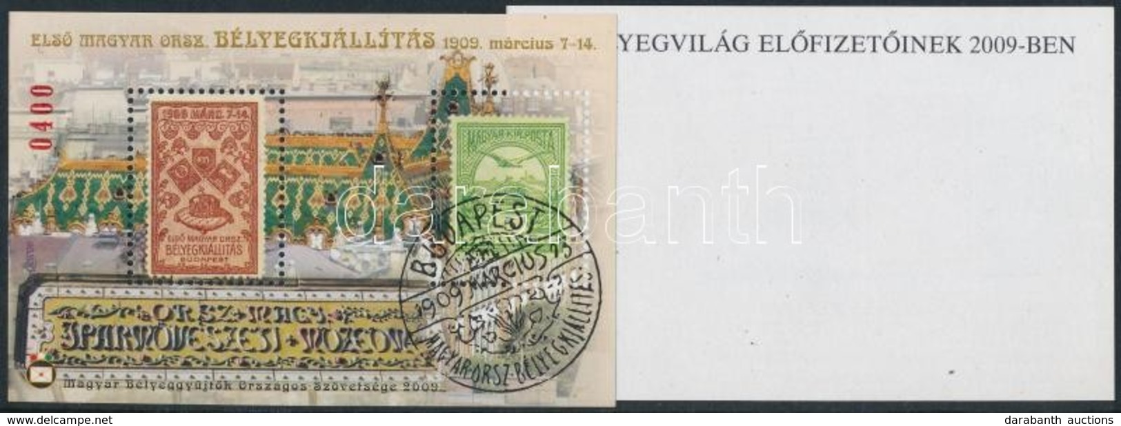 ** 2009 Első Magyar Országos Bélyegkiállítás 1909 Fogazott + Vágott Emlékív - Other & Unclassified