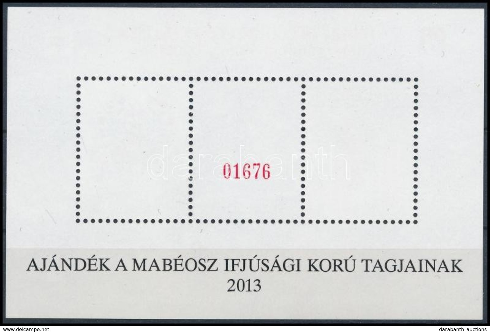 ** 2013 Hunfila 2012 Kalocsa 85. Bélyegnap Emlékív 'AJÁNDÉK A MABÉOSZ IFJÚSÁGI KORÚ TAGJAINAK 2013' - Other & Unclassified