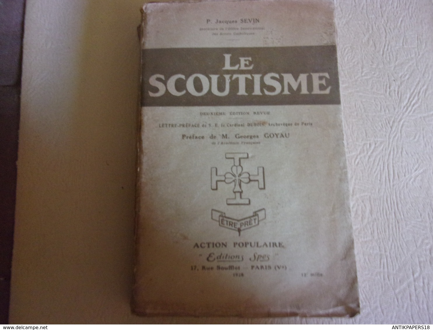 Jacques Sevin Le Scoutisme 1928  340 Pages - 1901-1940