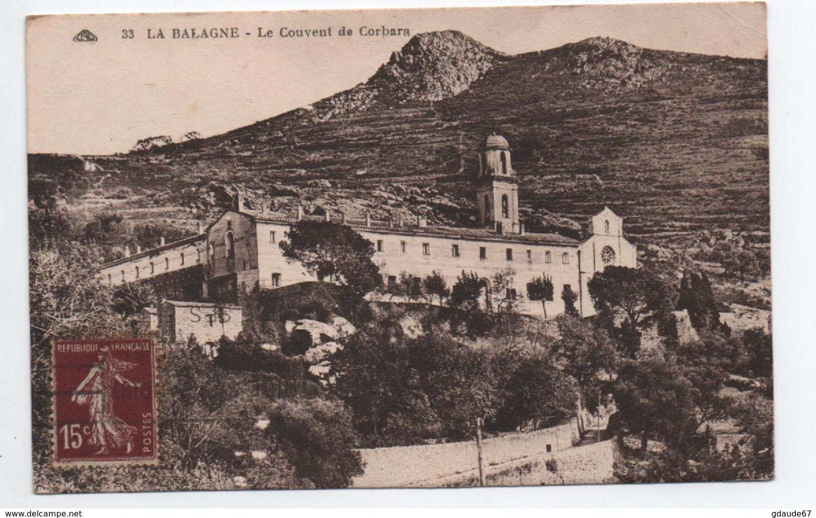 LA BALAGNE (HAUTE CORSE) - LE COUVENT DE CORBARA - Autres & Non Classés