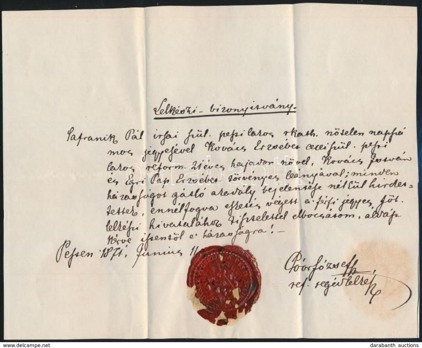 1871 Református Segédlelkészi Igazolás Házasodás ügyében, Magyar Nyelven, Rányomott, Kicsit Sérült Viaszpecséttel - Non Classés