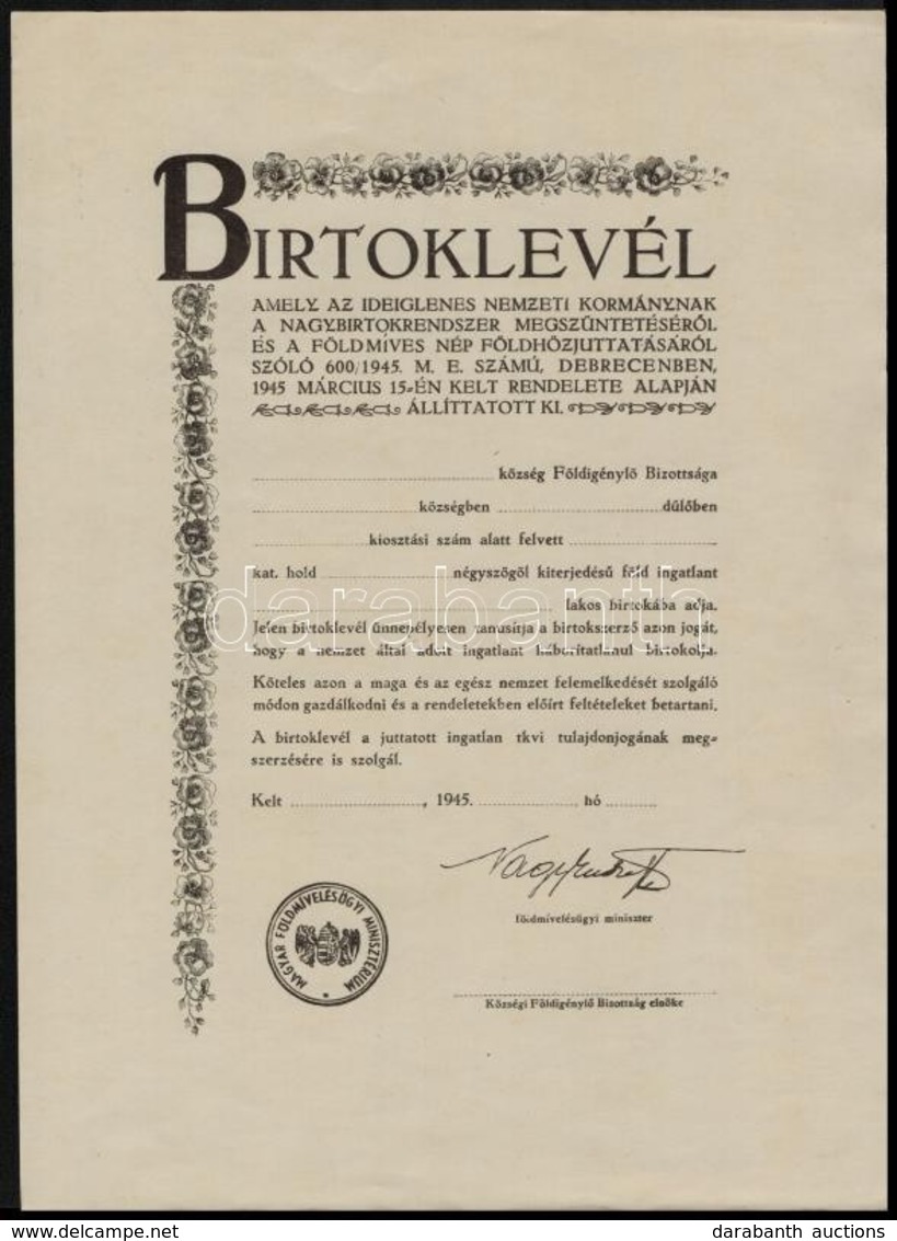 1945 Kitöltetlen Földosztási Birtoklevél, Nagy Imre Földművelésügyi Miniszter Nyomtatott Aláírásával - Zonder Classificatie