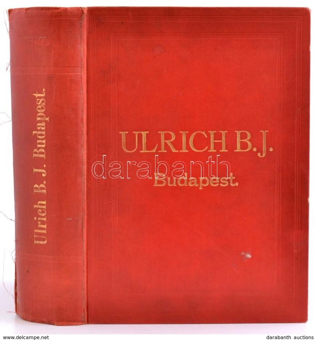 1914 Ulrich B. J. árjegyzéke, Mindennemű Csövek, Légszesz- Víz- és Gőzvezetéki Fölszerelések, Szerszámok és Műszaki Cikk - Reclame