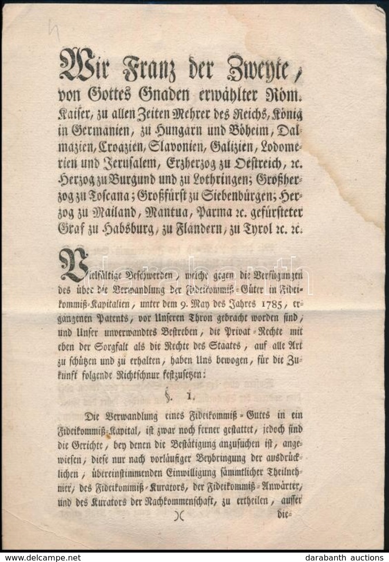 1785 II. Ferenc Császár Rendelete, Amely A Hitbizományi Földbirtokoknak, Mint Tökének A Hasznosításáról Rendelkezik 4p. - Non Classés