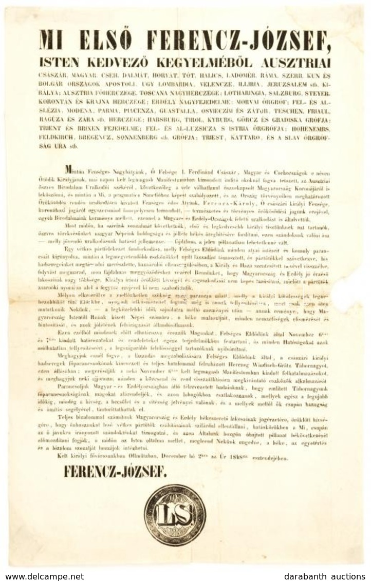 1848. December 2.  I. Ferenc József Magyar Nyelvű Kiáltványa Trónra Lépése Alkalmából, Melyben Hitet Tesz V. Ferdinánd C - Zonder Classificatie