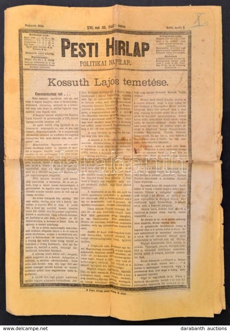 1894 április 2. A Pesti Hírlap Kossuth Lajos Temetéséről  Beszámoló Száma Sérült - Ohne Zuordnung