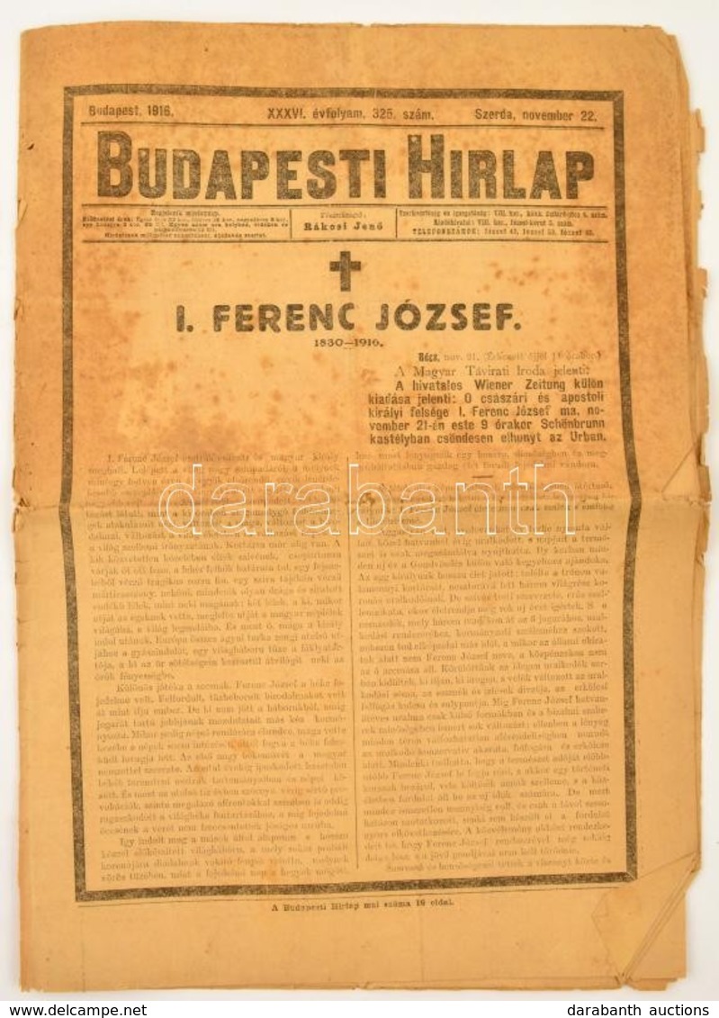 1916 November 22. A Budapesti Hírlap Ferenc József Haláláról Beszámoló Száma Sérült - Zonder Classificatie